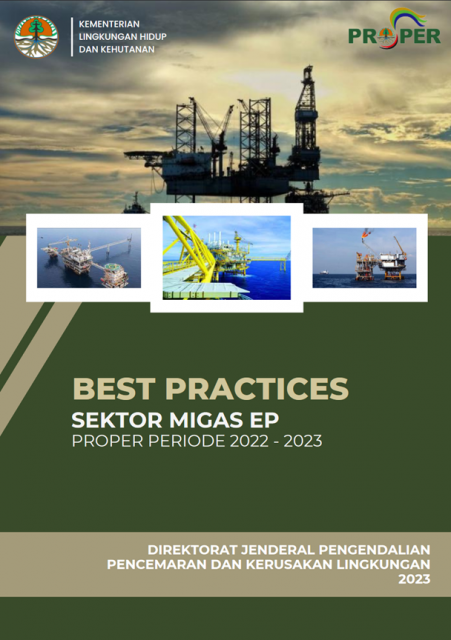 Best Practice Pengelolaan Lingkungan PROPER 2022-2023 Sektor Migas EP