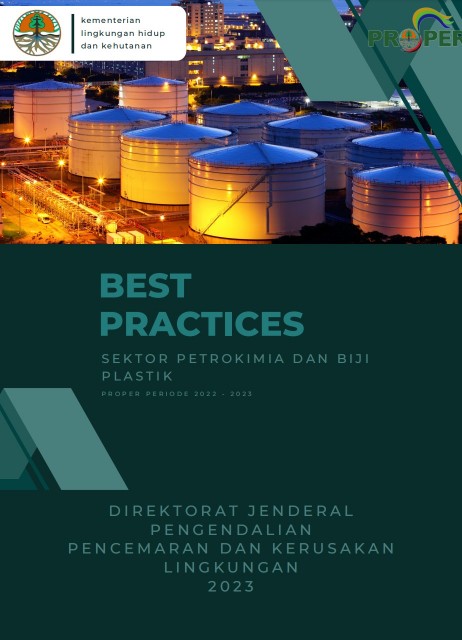 Best Practice Pengelolaan Lingkungan PROPER 2022-2023 Sektor Petrokimia dan Pengolahan Bijih Plastik