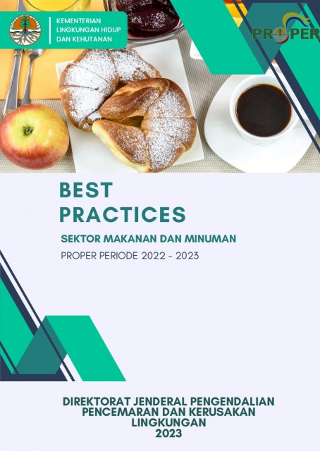 Best Practice Pengelolaan Lingkungan PROPER 2022-2023 Sektor Makanan dan Minuman