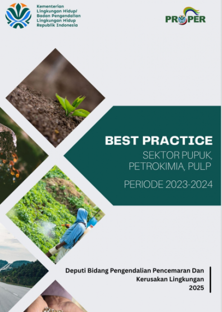 Best Practices Sektor Pupuk, Petrokimia, Pulp Proper 2023-2024