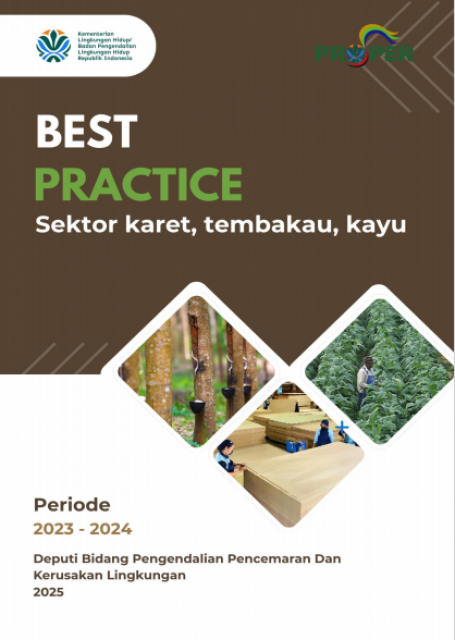 Best Practices Sektor Karet, Tembakau, Kayu 2023-2024