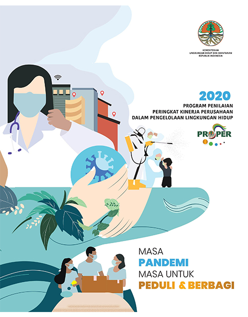 Buku PROPER 2020 - Masa Pandemi, Masa untuk Peduli dan Berbagi