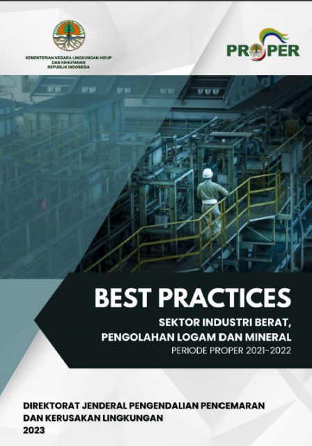 Best Practice Inovasi PROPER 2022 Industri Berat dan Pengolahan Logam dan Mineral