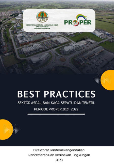 Best Practice Inovasi PROPER 2022 Industri Aspal, Ban, Kaca, Sepatu, Tekstil